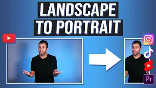 How To Convert Horizontal Video To Vertical In Premiere Pro (IG Reels, TikTok, YT Shorts)