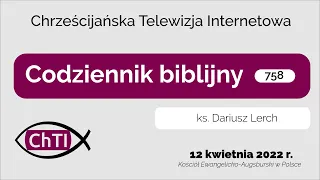 Codziennik biblijny, Słowo na dzień 12 kwietnia 2022 r.