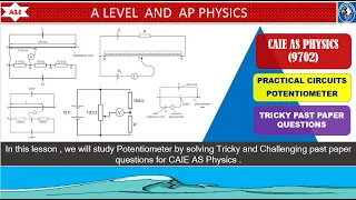 CIE A Level  Physics Paper 1 Solution -Potentiometer Quick Revision by solving Tricky Exam Questions