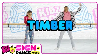 KIDZ BOP Kids – Timber (Sign + Dance Along - ASL Version)