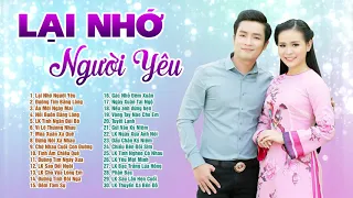 Liên Khúc LẠI NHỚ NGƯỜI YÊU - Song Ca Bolero Trữ Tình THIÊN QUANG & QUỲNH TRANG Đặc Biệt Hay