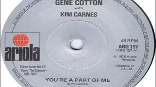 Gene Cotton With Kim Carnes   You're A Part Of Me 1976