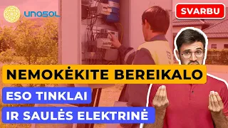 Saulės elektrinės prijungimas prie ESO tinklų - patarimas nepermokėti