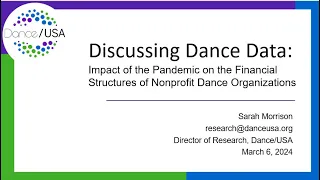 Impact of the Pandemic on the Financial Structures of Nonprofit Dance Organizations