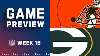 Cleveland Browns vs. Green Bay Packers | Week 16 NFL Game Preview