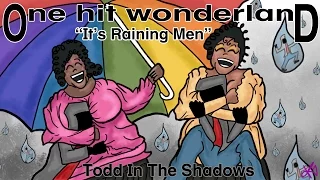 ONE HIT WONDERLAND: "It's Raining Men" by The Weather Girls
