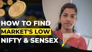 How to find Market's Low/Bottom - Nifty & Sensex 2023