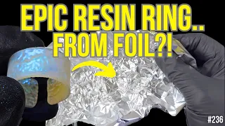 #236. Don't Be FOILED! This Resin IDEA Is EPIC!