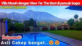 VILLA PUNCAK BOGOR||VILLA MURAH VIEW MAHAL Ter The best di Puncak Bogor