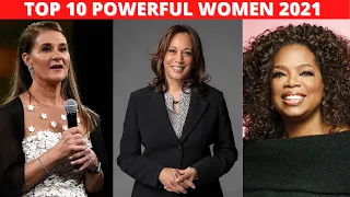 Top10 most powerful women in the world 2021