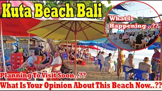 Planning To Visit Kuta Beach Soon.?? What Is Your Opinion About Kuta Beach Now.?? #kutabeachbali2024