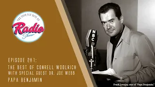 Episode 281: Cornell Woolrich: Papa Benjamin