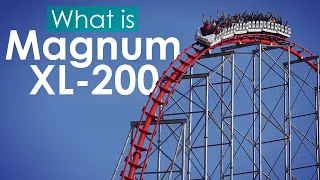 What is: Magnum XL-200 - The World's First Hyper-Coaster