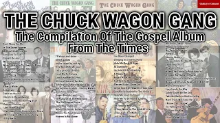 THE LEGENDARIS CLASIC MUSIC CHRISTIANY HYMNS - THE CHUCK WAGON GANG