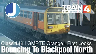 Train Sim World 4 | Blackpool Branches | First Looks | Class 142 Pacer