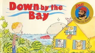 Down By the Bay Read/Sing Aloud