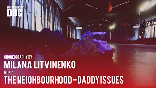 The Neighbourhood - Daddy Issues choreography by Milana Litvinenko | Talent Center DDC