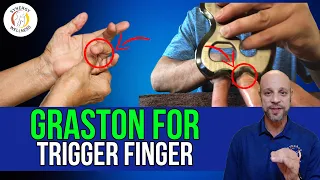 Graston for trigger finger
