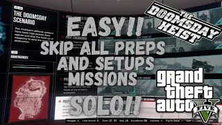 **Gta V online SKIP all prep and setups doomsday heist facility easy solo glitch act 1 2 3 WORKING**