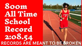 Breaking 800m school record - 2:08.54