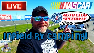 *Live ~ Camping Inside Nascar Track ~ Fontana, CA ~ Auto Club Speedway Infield