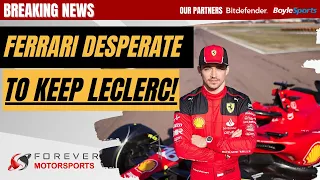 Ferrari Desperate to Keep Leclerc | F1 News