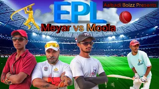 EPL Meyar vs Moola | Aalbadi Boizz | New Video | Hawa Singh ki Comedy