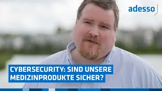 Cybersecurity: IT-Sicherheit für Medizinprodukte