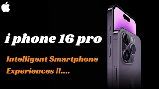 iPhone 16 Series: Setting a New Standard for Intelligent Smartphone Experiences !!!!!!......