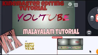 Kinemaster Video Editing Tutorial in Malayalam | Professional Editing Tutorial from Kinemaster