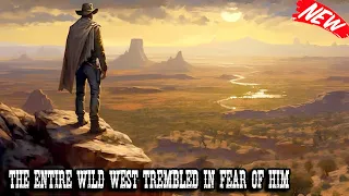 The Entire Wild West Trembled in Fear of Him - Best Western Cowboy Full Episode Movie HD