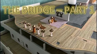 Radio Control Trumpeter 1:200 Titanic Build Part 56 - The Bridge Part 1