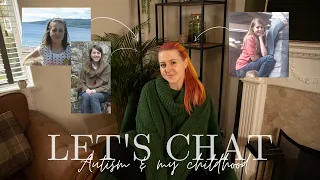 Let’s chat: Autism & my childhood || Signs missed & my experience