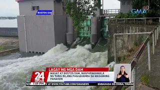 Magat at Bustos dam, nagpapakawala ng tubig bilang paghahanda sa masamang panahon | 24 Oras