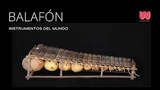 BALAFÓN | Instrumentos musicales del mundo | África | Instrumento Idiófono