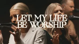 LET MY LIFE BE WORSHIP | Bethel Music (TRADUÇÃO - PT) Jenn Johnson, feat. Michaela Gentile