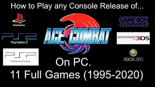 How to Play any Ace Combat Released for Consoles on PC - Full Guide for Best Emulator and Settings