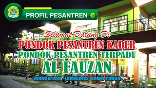 Profil Pondok Pesantren Terpadu Al Fauzan Lumajang