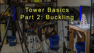 Tower Basics: Part 2: Buckling