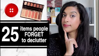 25 items people FORGET to declutter || Minimalism for beginners