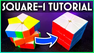 HOW TO SOLVE A SQUARE-1 💡 (Explained As Clearly As Possible!)