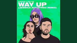 Way Up (Jessica Audiffred Remix)