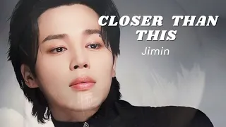Closer Than This [ Romanized Lyrics ] by Jimin