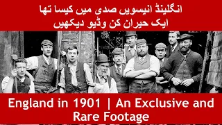 England in 1901 | An Exclusive and Rare Footage