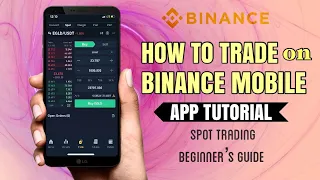 How to TRADE on BINANCE mobile app for BEGINNERS | Spot Trading Tutorial