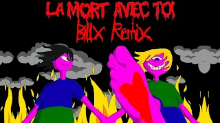 Gargäntua - La mort avec toi (Billx remix)