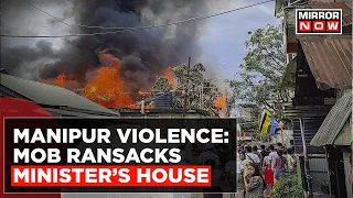 Manipur On The Boil; Cabinet Minister  Nemcha Kipgen's House Set On Fire In Imphal | Latest News