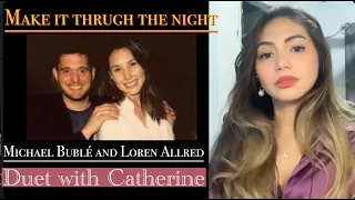 Make it through the night  (Michael Bublé ft. Loren Allred) female part only | Cover by Catherine