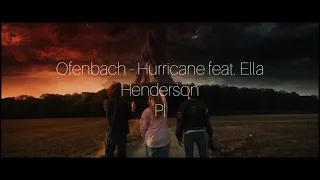 Ofenbach - Hurricane feat. Ella Henderson (TŁUMACZENIE PL)