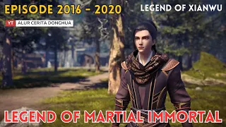 Legend of Martial Immortal Chapter 2016 - 2020 | Alur Cerita Legend Of Xianwu Dizun Emperor